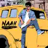 KSW & Harrdy Sandhu - Naah (Lofi Flip) - Single